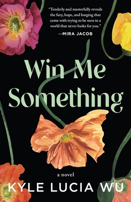 Win Me Something - Kyle Lucia Wu