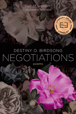Negotiations - Destiny O. Birdsong