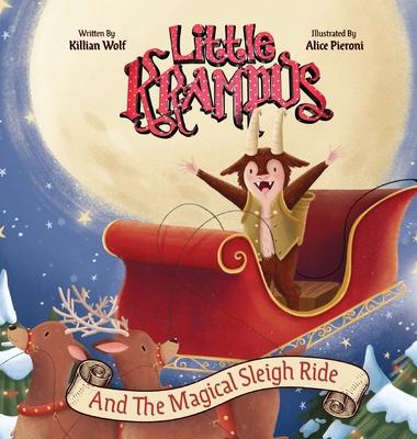 Little Krampus and the Magical Sleigh Ride - Killian Wolf