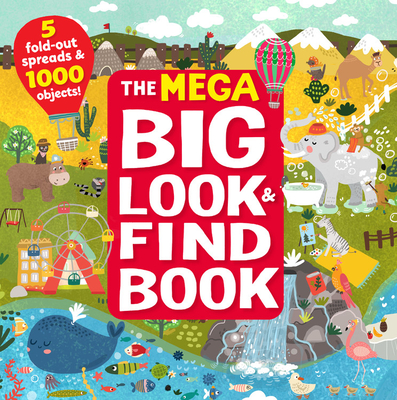 The Mega Big Look & Find Book: 5 Fold-Out Spreads & 1000 Objects! - Inna Anikeeva