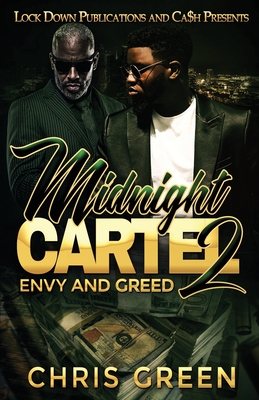 Midnight Cartel 2: Envy and Greed - Chris Green