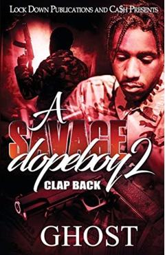 A Savage Dopeboy 2: Clap Back - Ghost
