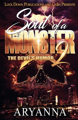 Soul of a Monster 2: The Devil's Humor - Aryanna