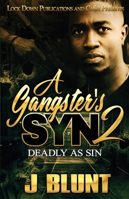 A Gangster's Syn 2: Deadly as Sin - J-blunt