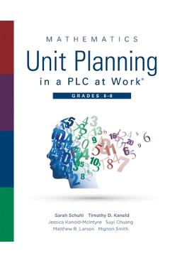 Coperta cărții 'Mathematics Unit Planning in a Plc at Work(r), Grades 6 - 8: (A Professional Learning Community Guide to Increasing'