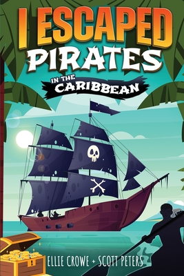 I Escaped Pirates In The Caribbean - Scott Peters