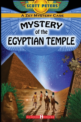 Mystery of the Egyptian Temple - Scott Peters