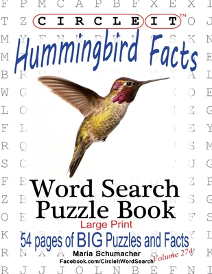 Circle It, Hummingbird Facts, Word Search, Puzzle Book - Lowry Global Media Llc