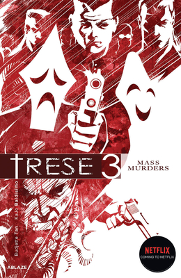 Trese Vol 3: Mass Murders - Budjette Tan