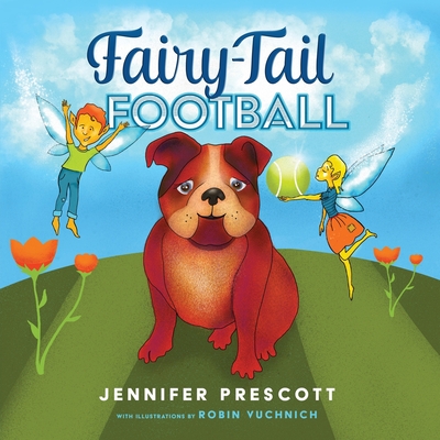 Fairy-Tail Football - Jennifer Prescott