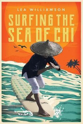 Surfing the Sea of Chi - Lea Williamson