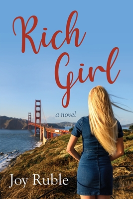 Rich Girl - Joy Ruble