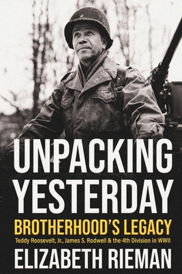 Unpacking Yesterday: Brotherhood's Legacy - Elizabeth Rieman