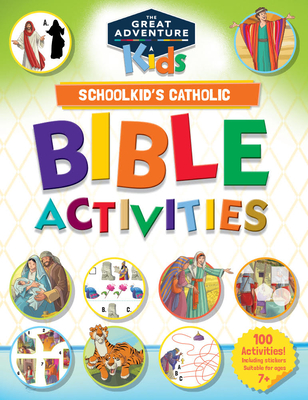 Schoolkid's Catholic Bible Activities - Andrew Newton