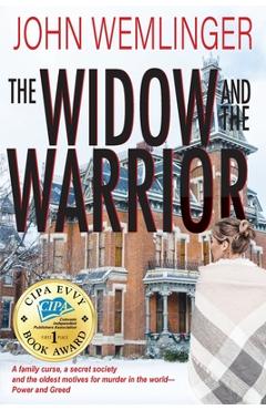 Poza produsului The Widow and the Warrior - John Wemlinger