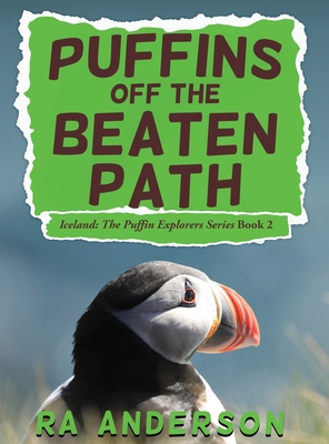 Puffins Off the Beaten Path - Ra Anderson