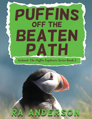 Coperta cărții 'Puffins Off the Beaten Path - Ra Anderson'