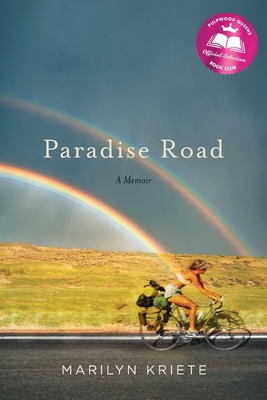 Paradise Road: A Memoir - Marilyn Kriete