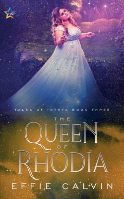 The Queen of Rhodia - Effie Calvin