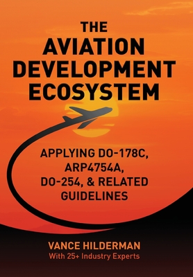 The Aviation Development Ecosystem - Vance Hilderman