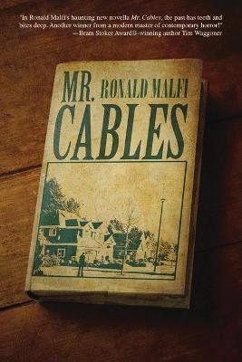 Mr. Cables - Ronald Malfi