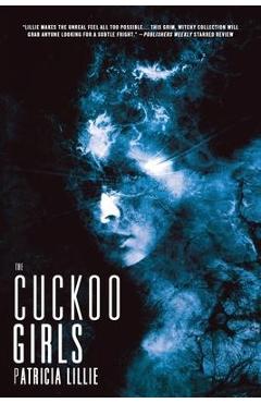 Poza produsului The Cuckoo Girls - Patricia Lillie