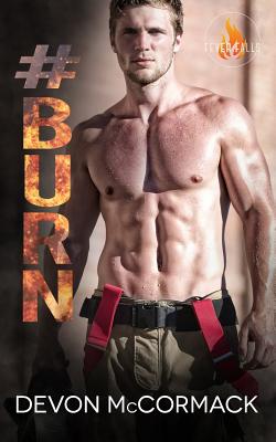 #burn - Devon Mccormack