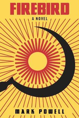 Firebird - Mark Powell