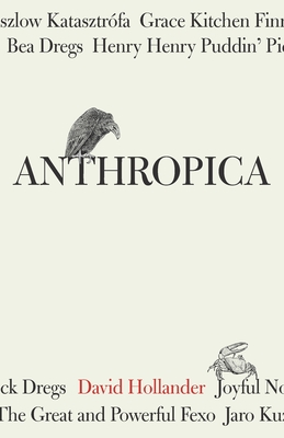 Anthropica - David Hollander