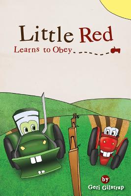 Little Red Learns to Obey - Geri Gilstrap