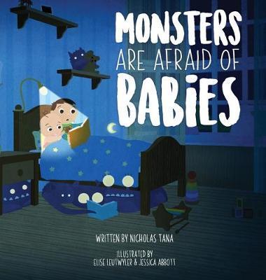 Monsters Are Afraid of Babies - Nicholas Tana