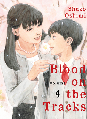 Blood on the Tracks, Volume 4 - Shuzo Oshimi