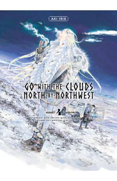 Coperta cărții 'Go with the Clouds, North-By-Northwest, Volume 4 - Aki Irie'
