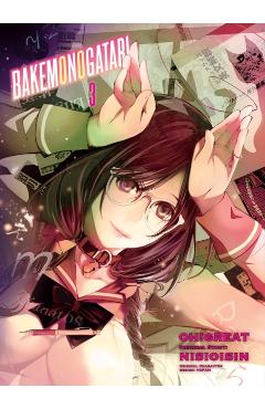 Bakemonogatari (Manga), Volume 3 - Nisioisin