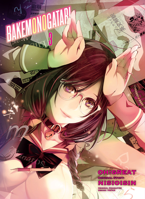Bakemonogatari (Manga), Volume 3 - Nisioisin