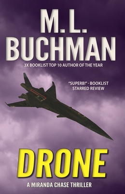 Drone: an NTSB / military technothriller - M. L. Buchman