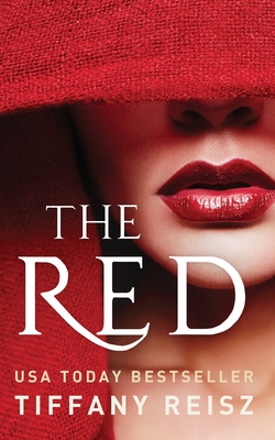 The Red: An Erotic Fantasy - Tiffany Reisz