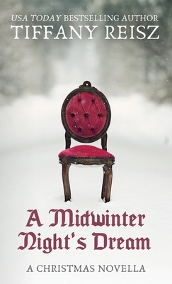 A Midwinter Night's Dream: A Christmas Novella - Tiffany Reisz