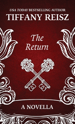 The Return: Sequel to The Chateau - Tiffany Reisz