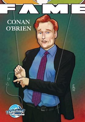 Fame: Conan O'Brien - Patrick Mccormack