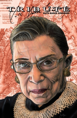 Tribute: Ruth Bader Ginsburg: Hard Cover Edition - Michael Frizell