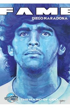 Coperta cărții 'Fame: Diego Maradona: The Hand of God - Michael Frizell'