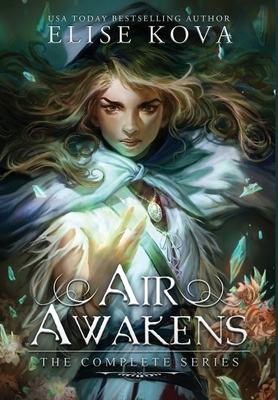 Air Awakens: The Complete Series - Elise Kova