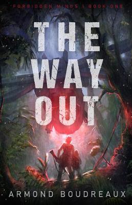 The Way Out - Armond Boudreaux