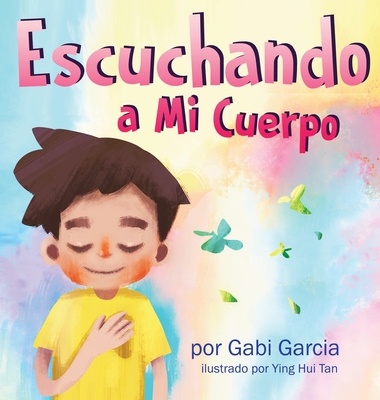 Escuchando a mi Cuerpo - Gabi Garcia