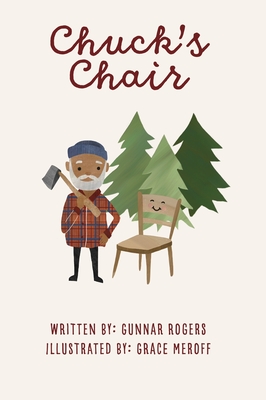 Chuck's Chair - Gunnar Rogers