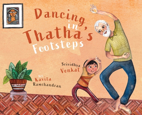 Dancing in Thatha's Footsteps - Srividhya Venkat