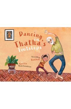 Dancing in Thatha's Footsteps - Srividhya Venkat