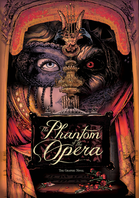The Phantom of the Opera: The Graphic Novel - Varga Tomi