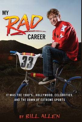 My RAD Career - Bill Allen